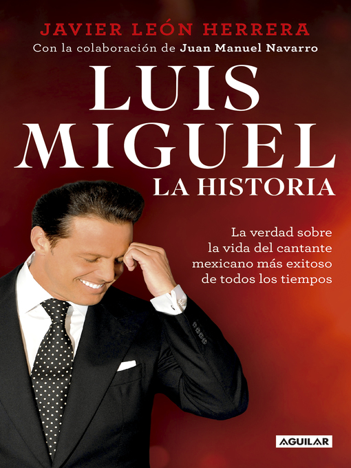 Title details for Luis Miguel by Javier León Herrera - Available